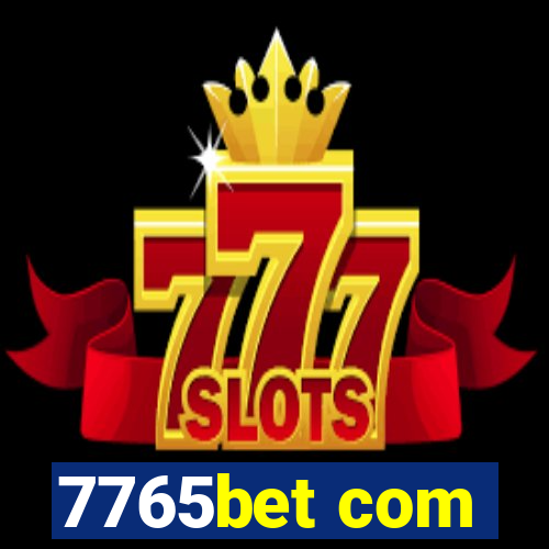 7765bet com